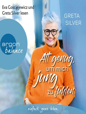 cover image of Alt genug, um mich jung zu fühlen
